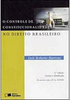 Controle de Constitucionalidade no Direito Brasileiro, O - 0 Série - 0