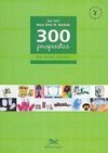 300 Propostas de Artes Visuais