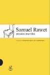 Samuel Rawet : Ensaios Reunidos