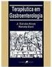 Terapêutica em Gastroenterologia