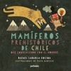 Mamíferos prehistóricos de Chile