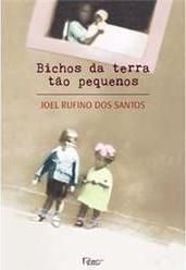 Bichos da Terra Tão Pequenos