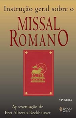 Instrução geral sobre o missal romano