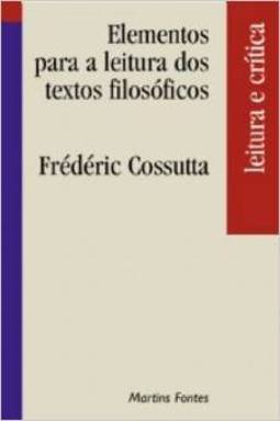 Elementos para a Leitura dos Textos Filosóficos: Leitura e Crítica