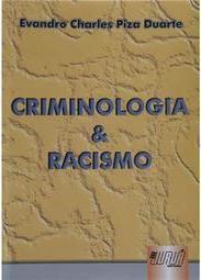 Criminologia & Racismo