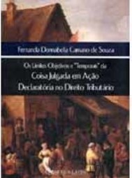 Os Limites Objetivos e "Temporais" da Coisa Julgada em...