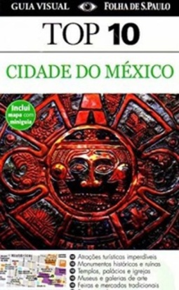 Top 10 Cidade do México (Guia Top 10)