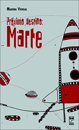 Próximo Destino: Marte