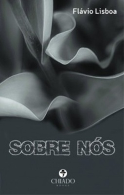 Sobre Nós (Prazeres Poéticos)