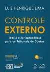Controle externo: teoria e jurisprudência para os tribunais de contas