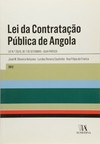 Lei da contratação pública de Angola: lei n.º 20/10, de 7 setembro - Guia prático
