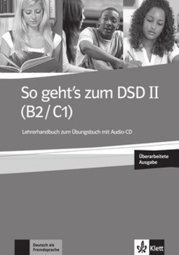 So geht's zum DSD II, lhb zu üb, überarbeitung wegen prüfungsänderung-(B2/C1)