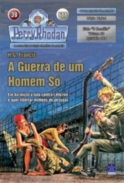 A Guerra de um Homem Só (Perry Rhodan #688)