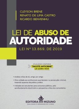 Lei de abuso de autoridade: lei nº 13.869, de 2019