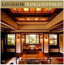CASAS DE FRANK LLOYD WRIGHT, LAS