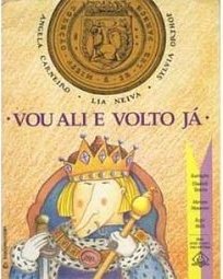 Vou Ali e Volto Já