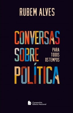 Conversas sobre política para todos os tempos