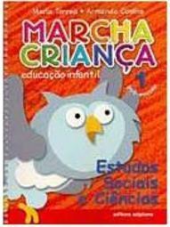 Marcha Criança: Estudos Sociais e Ciências: Pré-Escola - vol. 1
