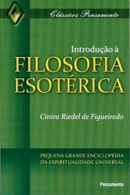 Introdução à filosofia esotérica