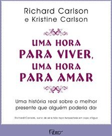 Hora Para Viver: uma Hora Para Amar, Uma