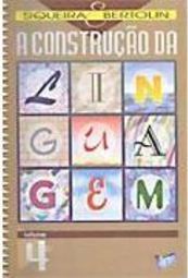 Construção da Linguagem, A - 8 série - 1 grau