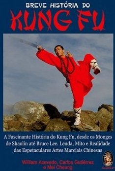 BREVE HISTORIA DO KUNG FU