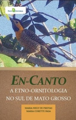 En-canto: a etno-ornitologia no sul de Mato Grosso