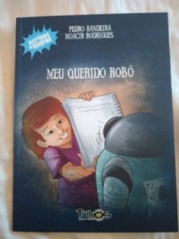 Meu querido robô (Histórias de Arrepiar)