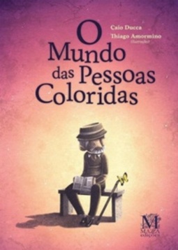 O mundo das pessoas coloridas