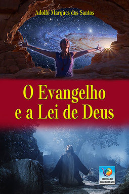 O evangelho e a lei de Deus