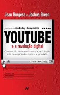 YOUTUBE E A REVOLUÇAO DIGITAL