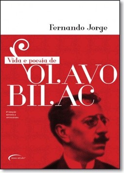 Vida e poesia de Olavo Bilac