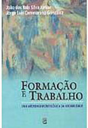 Formação e Trabalho: uma Abordagem Ontológica da Sociabilidade