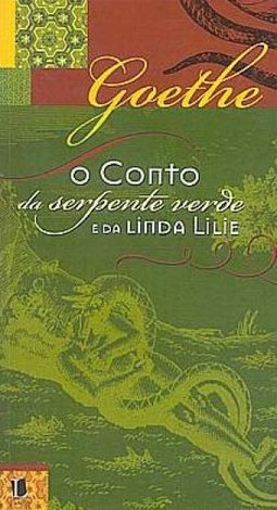 O Conto da Serpente Verde e da Linda Lilie