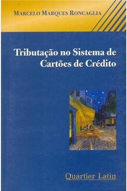 Tributação no Sistema de Cartões de Crédito