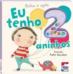 Brilha e Agita: Eu Tenho 2 Aninhos