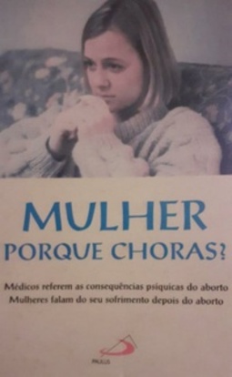 Mulher Porque Choras?