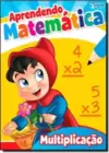 Aprendendo Matematica: Multiplicacao