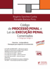 Código de processo penal e lei de execução penal comentados: Artigo por artigo