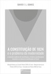 A Constituição de 1824 e o problema da modernidade