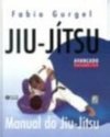 Manual do Jiu-Jítsu: Avançado - vol. 3