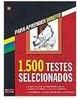 1.500 Testes Selecionados