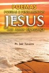 Jesus: luz, amor, esperança