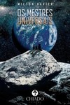 Os mestres universais: uma aventura em busca do artefato mais poderoso do universo