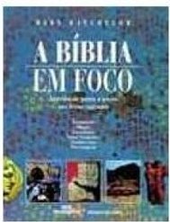 A Bíblia em Foco