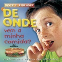 De Onde Vem a Minha Comida