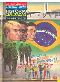 História e Civilização - O Brasil Imperial e Republicano