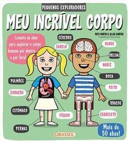 MEU INCRIVEL CORPO: PEQUENOS EXPLORADORES