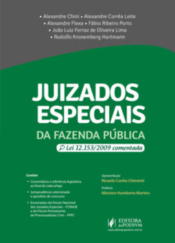 Juizados especiais da Fazenda Pública: lei 12.153/2009 comentada