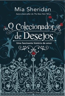 O colecionador de desejos: uma fascinante história de amor